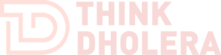 ThinkDholera